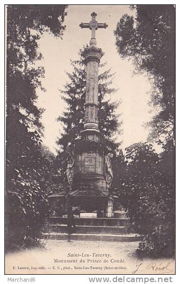 VAL D OISE.SAINT LEU TAVERNY.MONUMENT DU PRINCE DE CONDE - Taverny