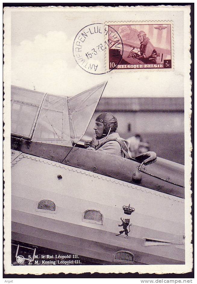 Carte Maximum BELGIQUE  N°Yvert 466 (Roi Léopold Dans Son Avion) Obl 15.3.38 Anvers - 1934-1951
