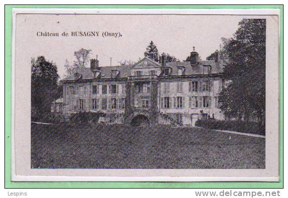 95 - OSNY -- Château De Busagny - Osny