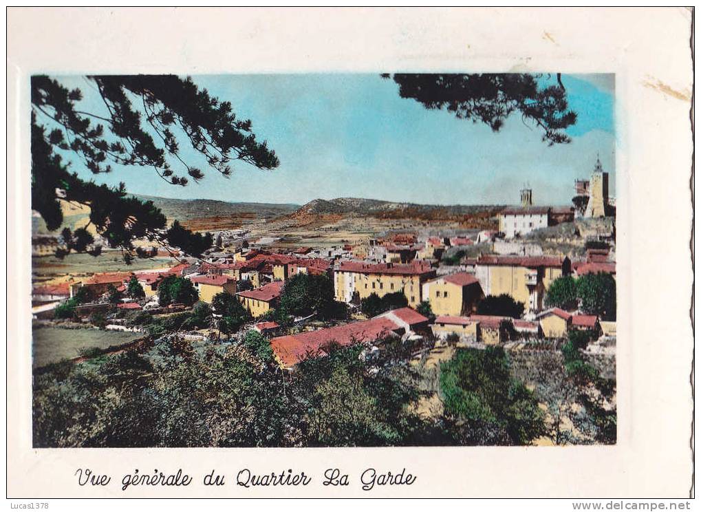 83 / RIANS / VUE GENERALE DU QUARTIER DE LA GARDE - Rians