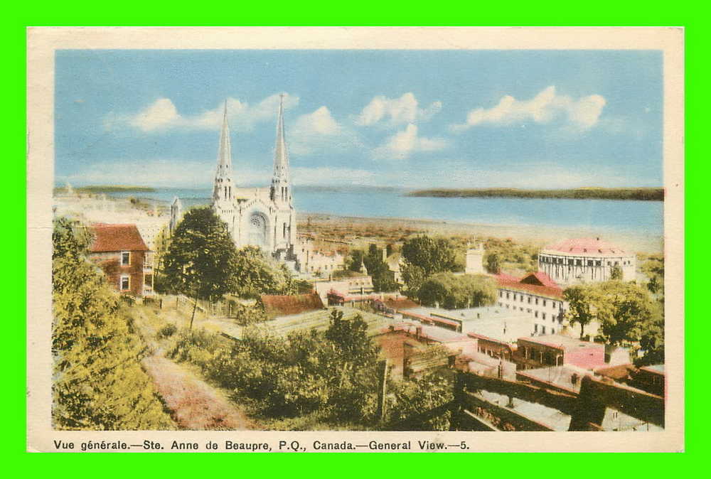 STE-ANNE DE BEAUPRÉ, QUÉBEC - VUE GÉNÉRALE DE LA VILLE - CIRCULÉE EN 1948 - PECO - Ste. Anne De Beaupré