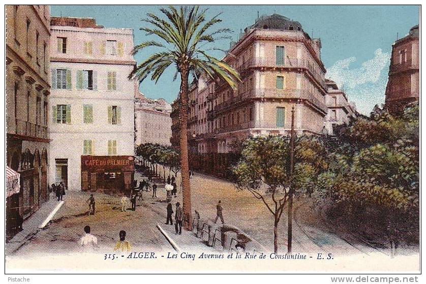Algiers Algeria - Les Cinq Avenues Et Rue De Constantine - Street Scene - Unused - Algiers