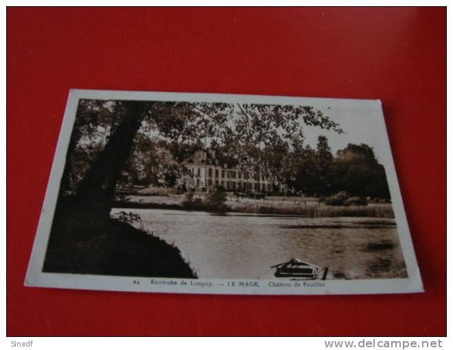 61 Environs LONGNY ..LE MAGE Chateau De FEUILLET Circulee 1940 Edit LEBRUN DODIER N° 24 Orne - Longny Au Perche