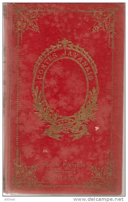 BOUCHARD  E - CONTES JAVANAIS - Société Française D´imprimerie - Sans Date ( Livre De Prix Distribué En 1925/26) - Contes