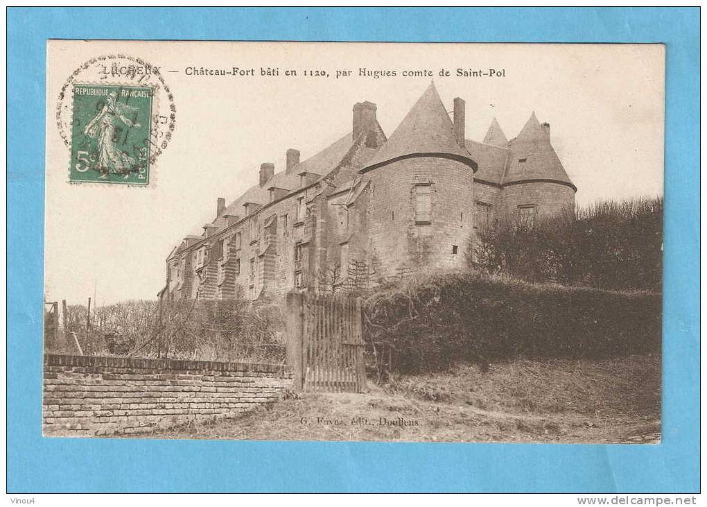 CPA- Lucheux - Château Fort Bâti En 1120 Par Hugues Comte De St Poi - Canton Doullens - Lucheux