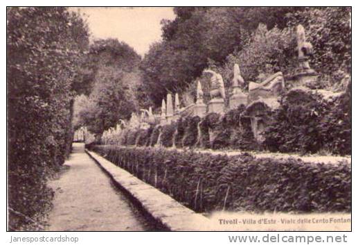 TIVOLI - VILLA D'ESTE - Viale Delle Cento Fontana - LAZIO - Italia - Tivoli