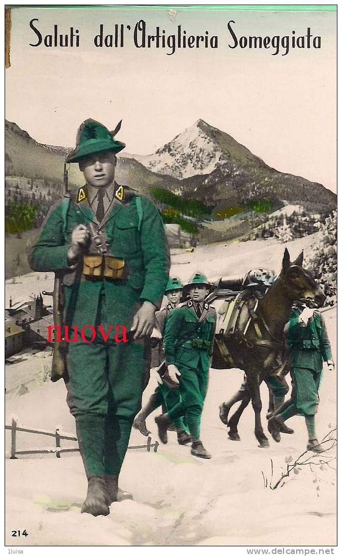 ALPINI Saluti Dall'artiglieria Sommeggiata - Oorlog 1914-18