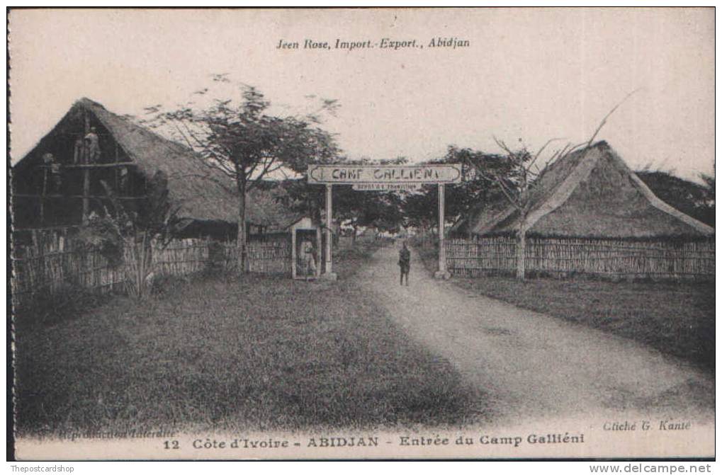 CPA AFRIQUE  - COTE D'IVOIRE -  ABIDJAN - Cote D'ivoire - Entrée Du Camp GALLIENI - Côte-d'Ivoire