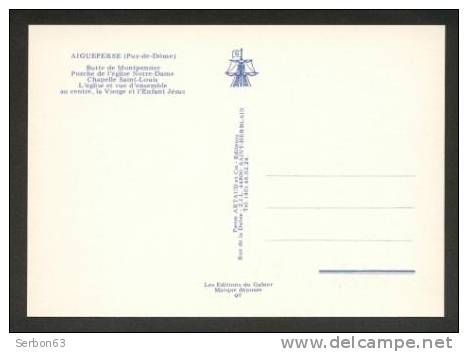 CARTE POSTALE MODERNE MULTIVUES 1980/90 NEUVE EN COULEUR AIGUEPERSE 63260 AUVERGNE PUY De DÔME IMPRIMEUR Pierre ARTAUD - Aigueperse