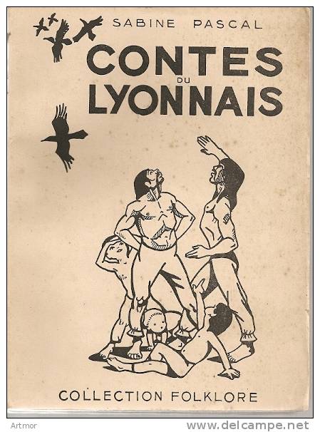 SABINE  P - CONTES DU LYONNAIS  - LANORE - 1957 - Contes