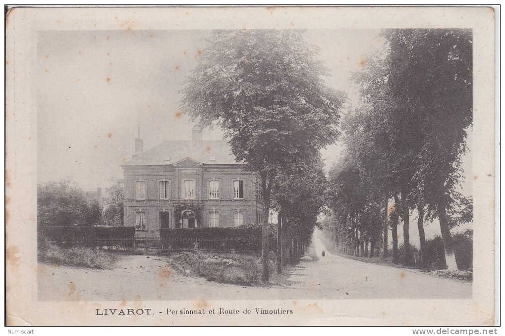 Livarot...pensionnat...route De Vimoutiers.... - Livarot