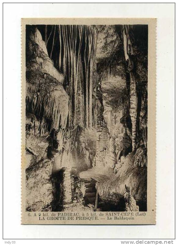 - GROTTE DE PRESQUE . LE BALDAQUIN - Lacave