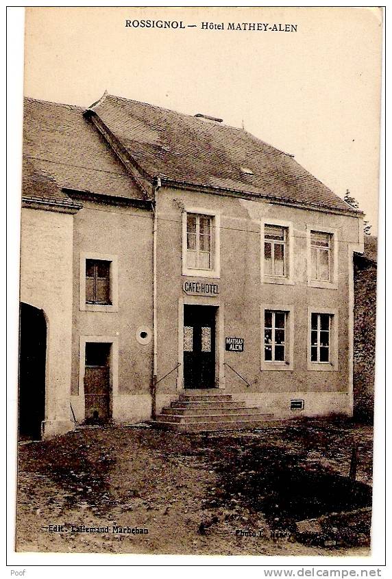 Rossignol : Café- Hötel Mathey - Alen - Tintigny