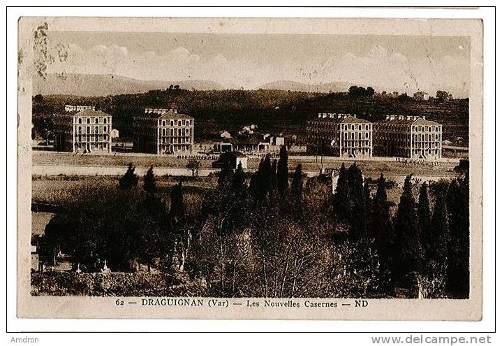 Draguignan - Les Nouvelles Casernes - Draguignan