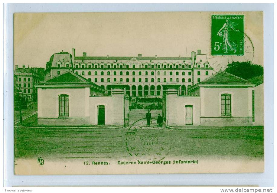 12. RENNES - CASERNE SAINT-GEORGES ( Infanterie ) - Rennes