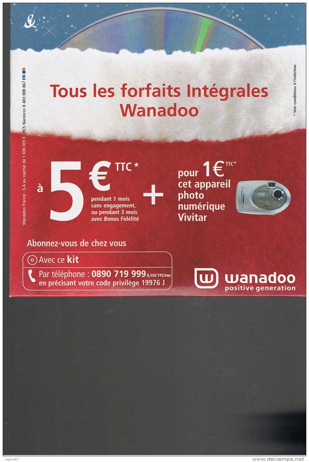 KIT INTERNET WANADOO 19 € - Kit Di Connessione A  Internet