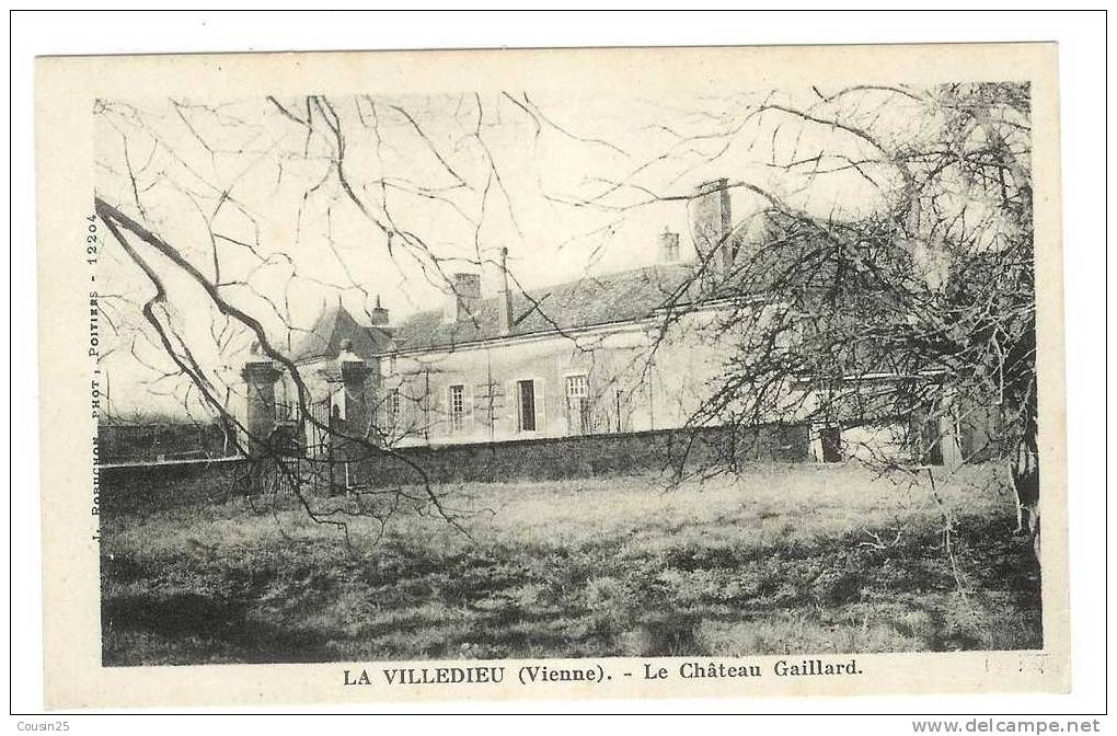 86 LE VILLEDIEU - Le Château Gaillard  - Edit : J. Robuchon - La Villedieu Du Clain