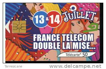 FRANCE TELECOM 13 & 14 JUILLET - Opérateurs Télécom