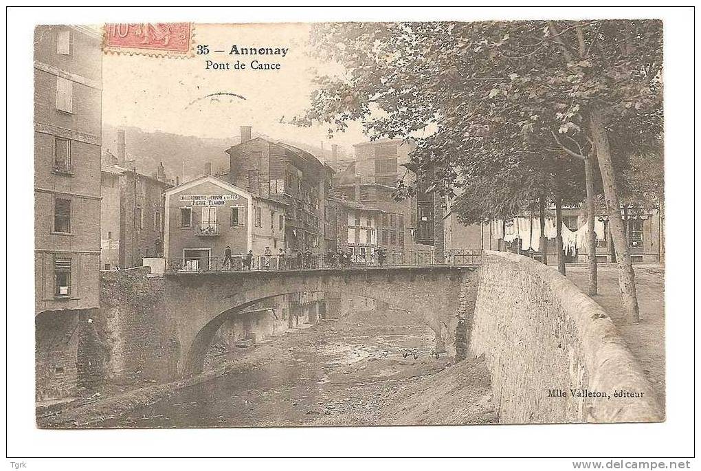 Annonay Le Pont De Cance 1906 - Annonay