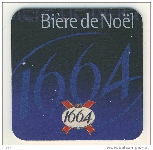 1664 Bière De Noël  Sous-bock  Bi-face TBE - Sous-bocks
