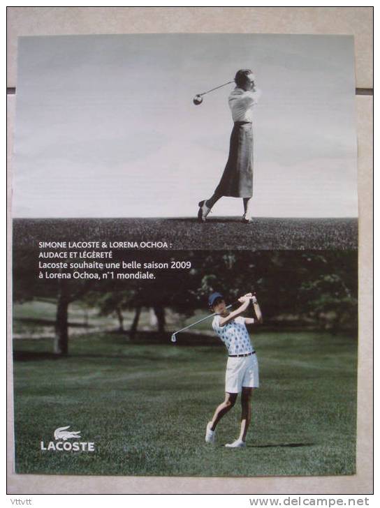 PUBLICITE, SPORT, GOLF, 2009 : "LACOSTE", Simone Lacoste, Lorena Ochoa N° 1 Mondiale, Driver, Putter (26 Cm Sur 34 Cm) - Publicités