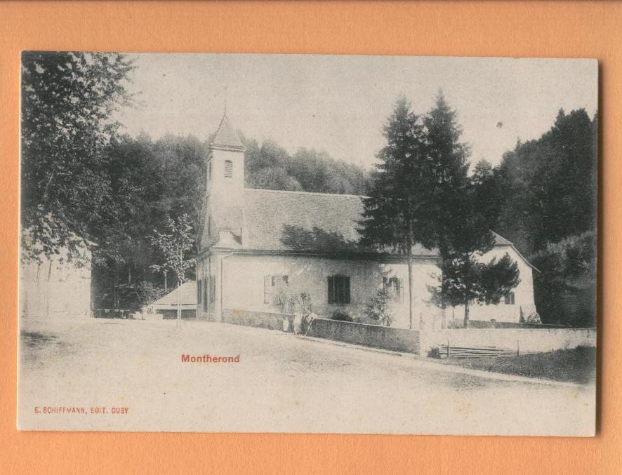 H063 Montherond Eglise Temple, Jorat, Précurseur Editeur Schiffman Cugy - Cugy