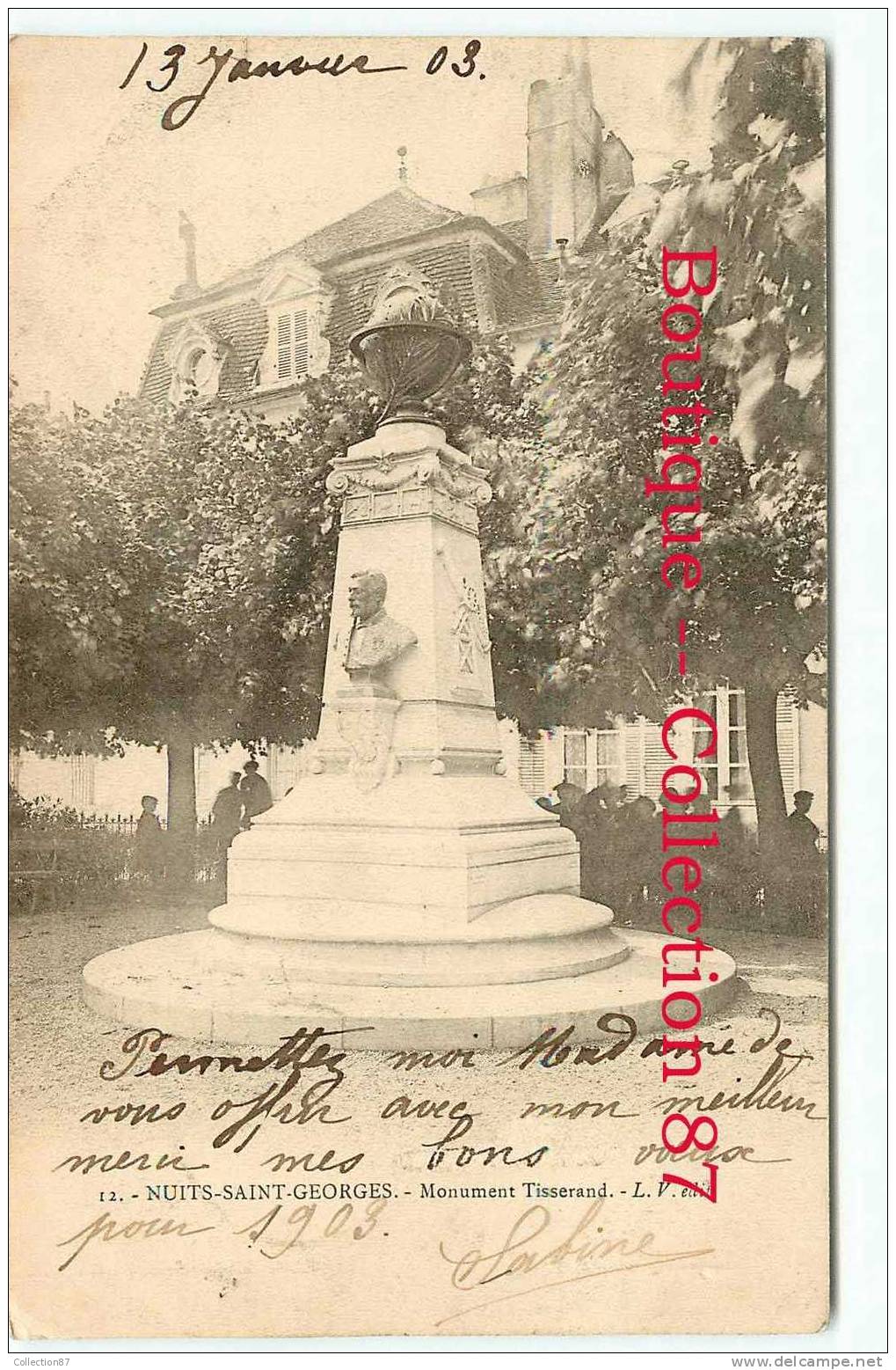 21 - NUITS SAINT GEORGES - MONUMENT TISSERAND - VOYAGE 1903 - DOS VISIBLE - Nuits Saint Georges