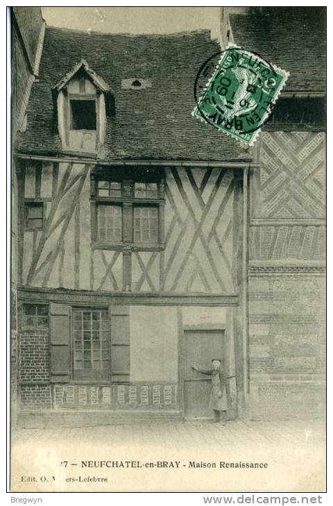 76 - Belle CPA Neufchatel-en-Bray - Maison Renaissance - Neufchâtel En Bray