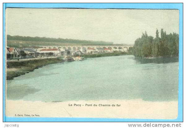 LE PECQ  Pont Du Chemin De Fer - Le Pecq