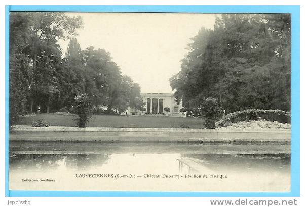 LOUVECIENNES  Château Dubarry  Pavillon De Musique - Louveciennes