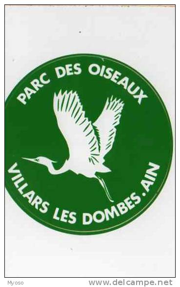 01 VILLARS LES DOMBES,Parc Des Oiseaux, Autocollant - Villars-les-Dombes