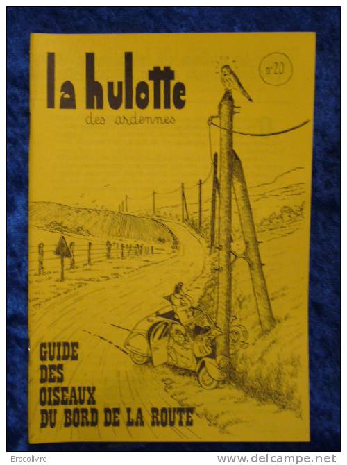 -La Hulotte- N°20-Les Oiseaux Du Bord De La Route-protection Des Animaux-nature-ecologie- - Animaux