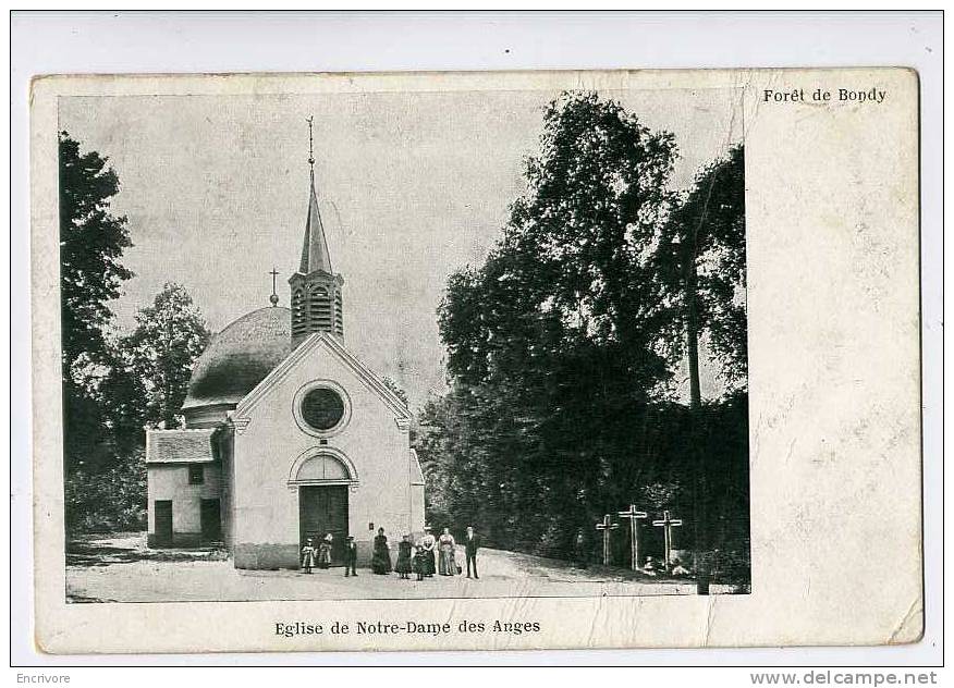 Cpa Foret De BONDY Eglise Nore Dame Des Anges - Bondy