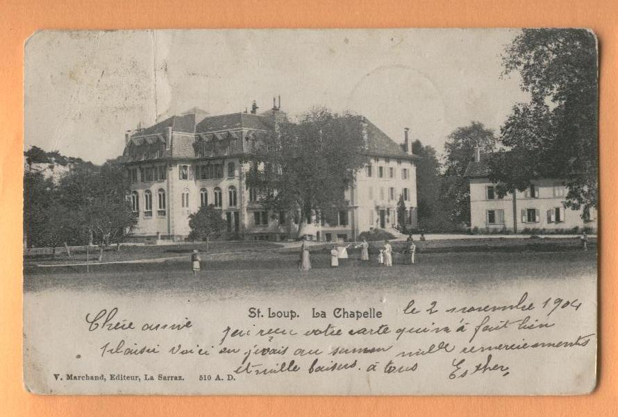 H102 Chapelle De St Loup, Infirmières Au Premier Plan.Précurseur Cachet La Sarraz Et Le Lieu Val De Joux 1904 - La Sarraz