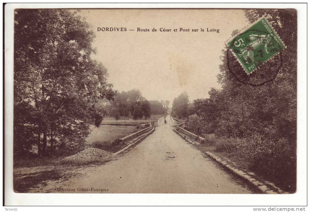 CPA De Dordives (Loiret 45): Route De César Et Pont Sur Le Loing - Dordives