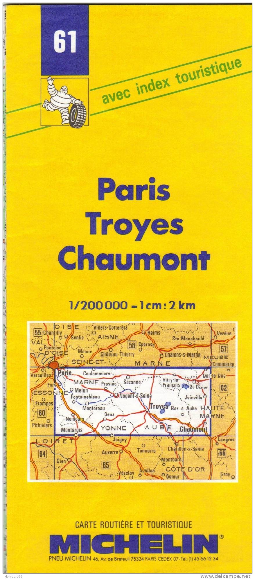 Carte Michelin N° 61 PARIS – TROYES - CHAUMONT De 1992 - Other & Unclassified