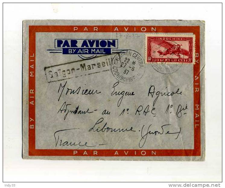 - FRANCE COLONIES . INDOCHINE AFFRANCHISSEMENT SIMPLE SUR LETTRE DE 1937 DE L´INDOCHINE POUR LA METROPOLE . PAR AVION - Aéreo