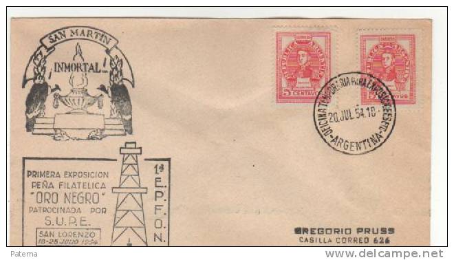 3350  Sobre Expo. SAN MARTIN , ARGENTINA 1954, Petroleo, Oro Negro S.U.P.E - Covers & Documents