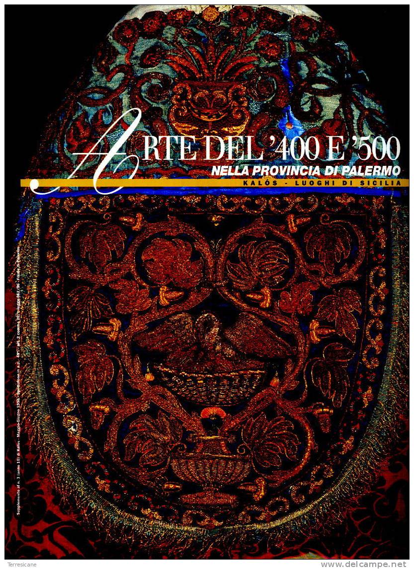 ARTE DEL 400 E 500 NELLA PROVINCIA DI PALERMO KALOS LUOGHI DI SICILIA 50 PAGINE CON FOTO - Art, Design, Decoration