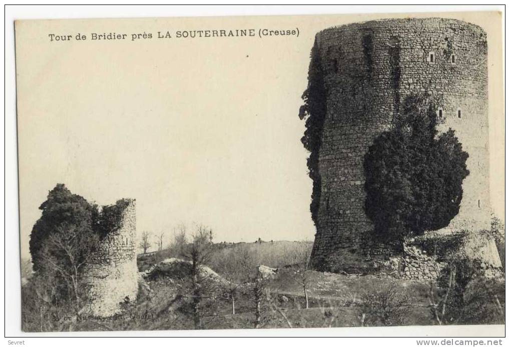 LA SOUTERRAINE. - Tour De Bridier - La Souterraine