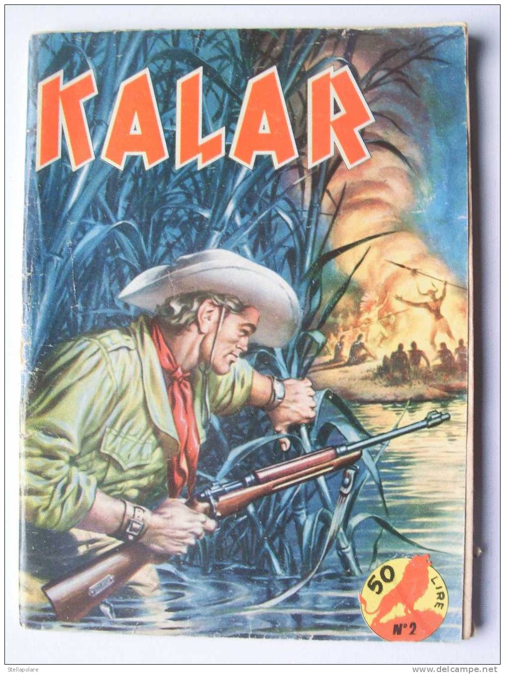KALAR  N.2 - Gli Schiavi Della Foresta -1964 - DARDO EDITORE - Comics 1930-50