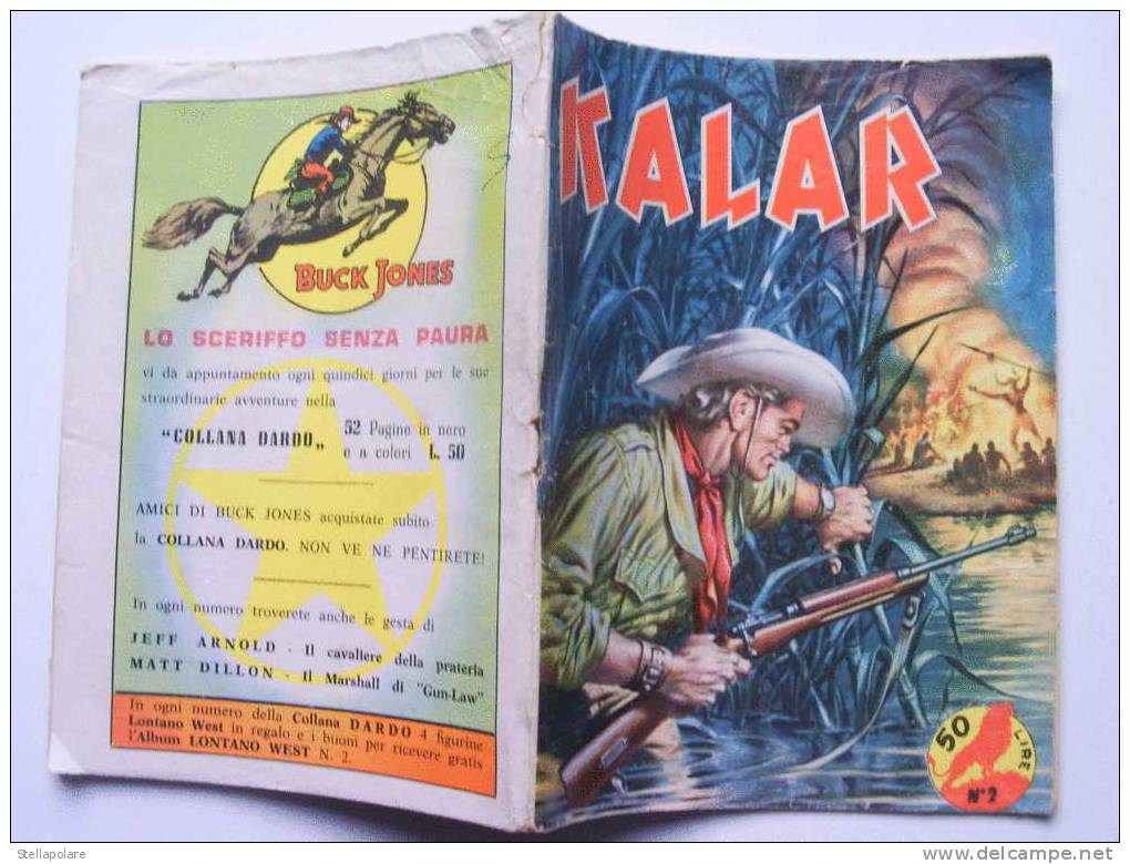 KALAR  N.2 - Gli Schiavi Della Foresta -1964 - DARDO EDITORE - Comics 1930-50