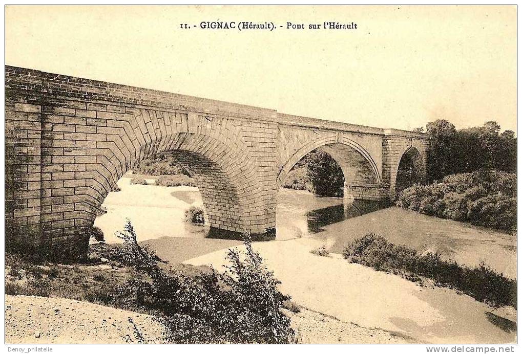 34/  GIGNAC- PONT SUR L'HERAULT - Gignac