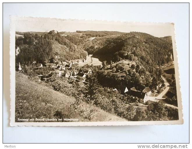 Seeburg Mit Schloss Uhenfels Bei Münsingen  Ca 1950   F  D61952 - Muensingen