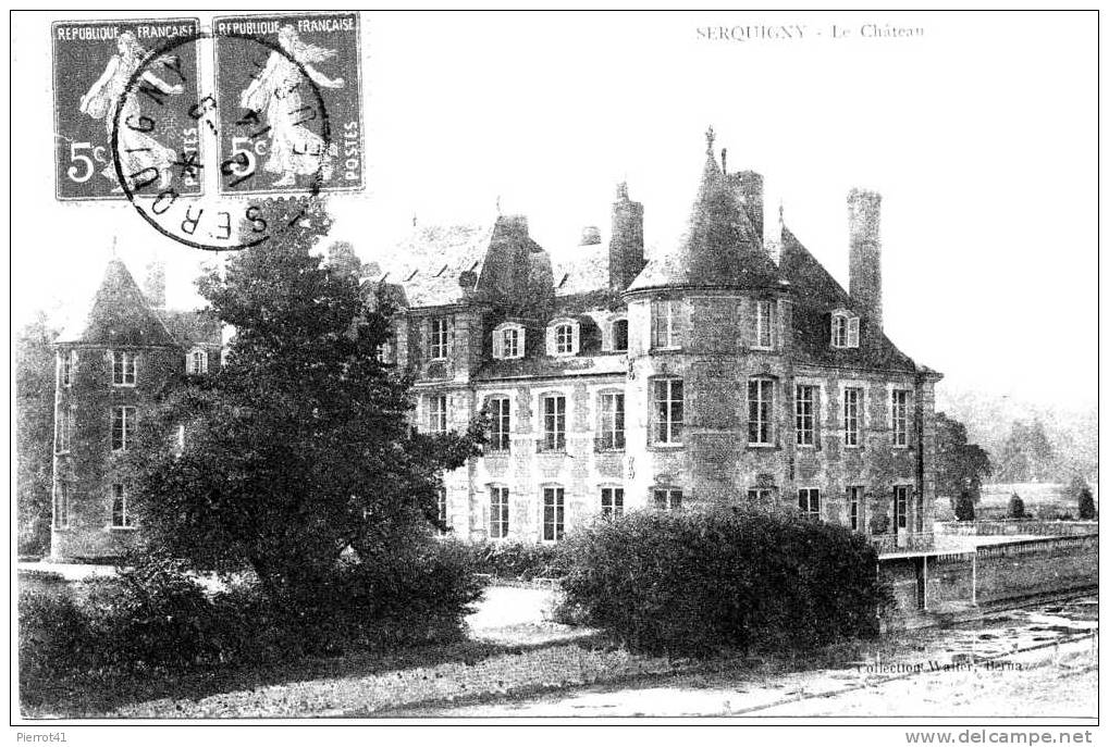 SERQUIGNY - Le Château - Serquigny