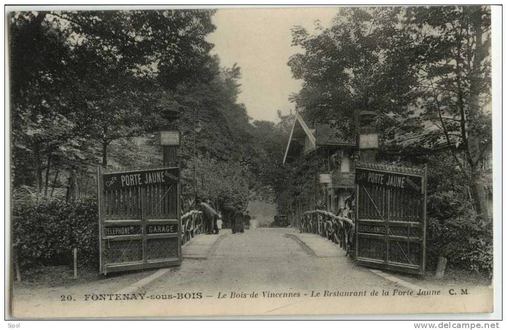 Fontenay Sous Bois 20-  Le Bois De Vincennes - Le Restaurant De La Porte Jaune Circulé En 1915 TBE - Fontenay Sous Bois