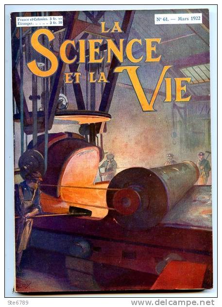 LA SCIENCE ET LA VIE  N° 61 Mars 1922 - 1900 - 1949
