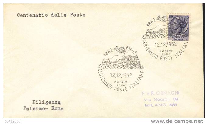1962 Italia   Centenario Poste Diligenza Palermo  Roma  Diligence Mail-coach - Diligences
