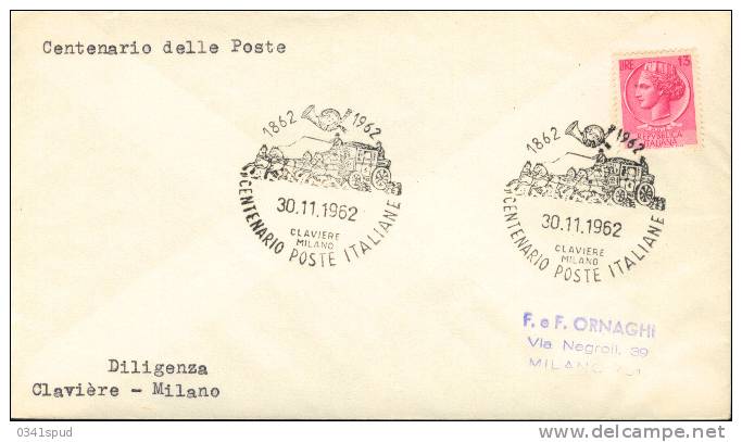 1962 Italia  Centenario Poste Diligenza Claviere Milano   Diligence Mail-coach - Stage-Coaches