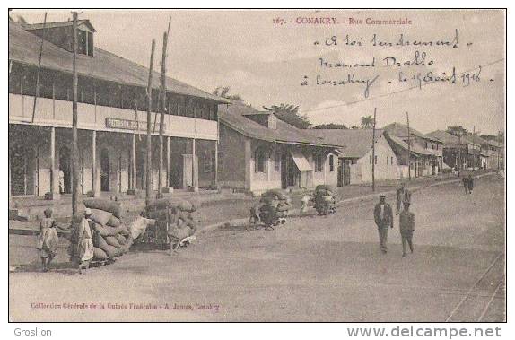 CONAKRY 167 RUE COMMERCIALE (ANIMATION) 1918 - Guinée Française